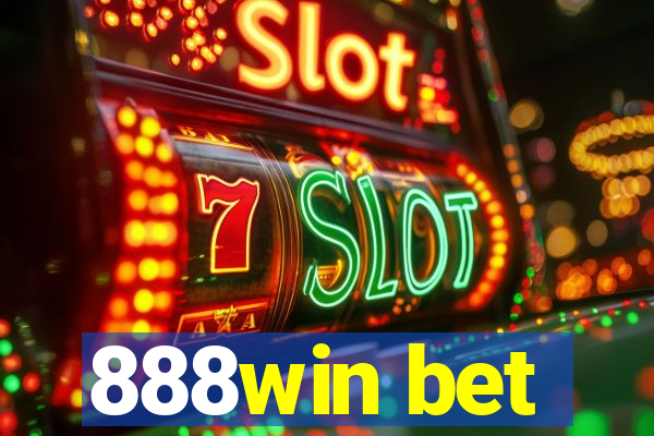 888win bet